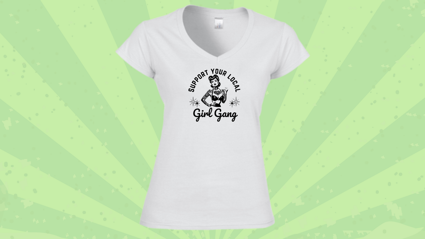 Support Your Local Girl Gang Tee